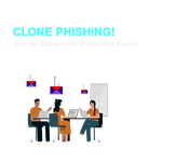 What does Clone Phishing mean: Signs of this Attack