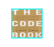 The Code Book: The Science of Secrecy from Ancient Egypt to Quantum Cryptography